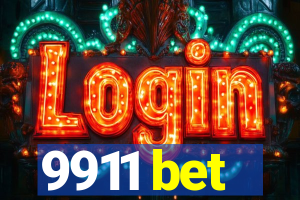 9911 bet